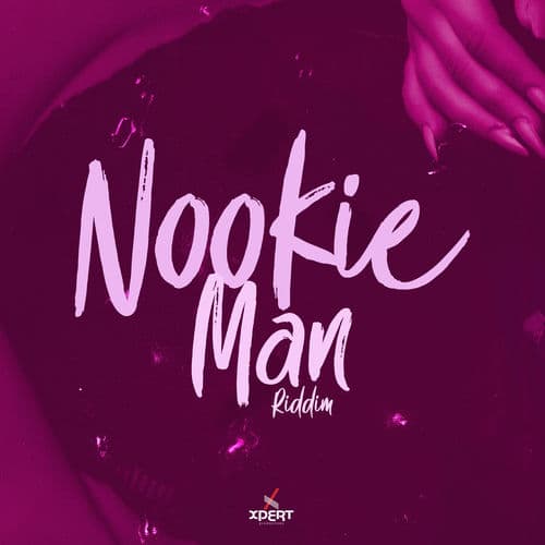 Nookie Man Riddim