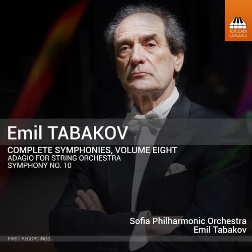 Emil Tabakov: Complete Symphonies, Vol. 8 (Live)