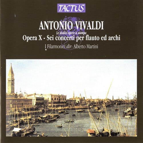 Vivaldi: Flute Concertos, Op. 10, Nos. 1-6