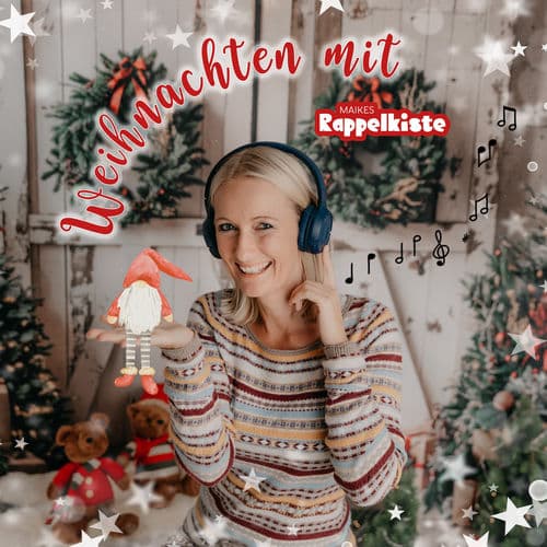Weihnachten mit Maikes Rappelkiste