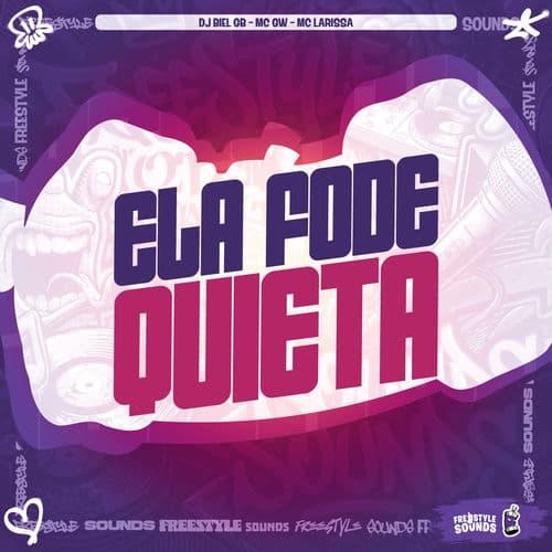 Ela Fode Quieta