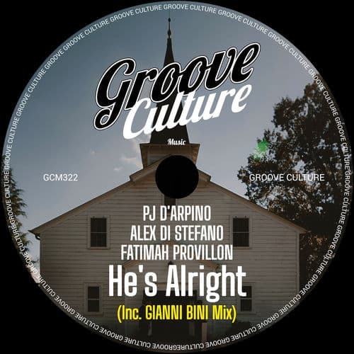 He's Alright (Incl. Gianni Bini Mix)