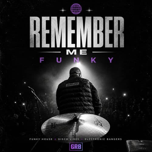 Remember Me Funky