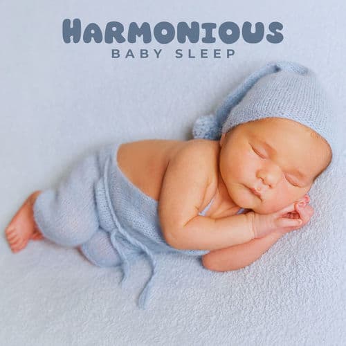 Harmonious Baby Sleep: Instrumental Piano Lullabies for Little Ones