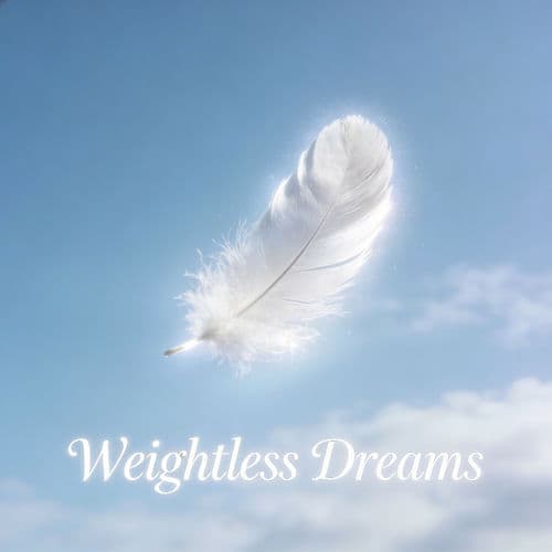 Weightless Dreams
