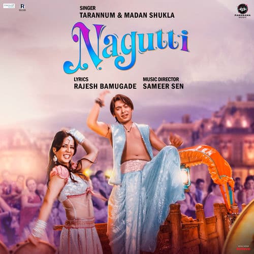 Nagutti (From "Hume Toh Loot Liya")