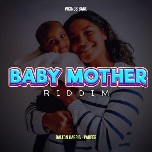 Pauper (Baby Mother Riddim)