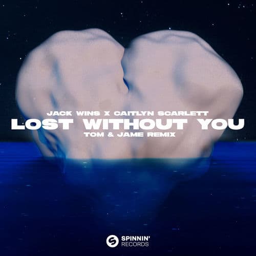 Lost Without You (Tom & Jame Remix) (Extended Mix)