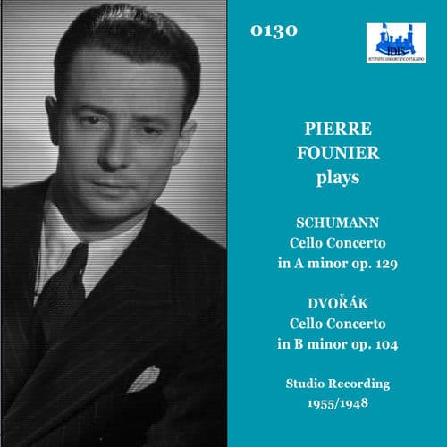Schumann & Dvořák: Cello Concertos (Remastered 2023)