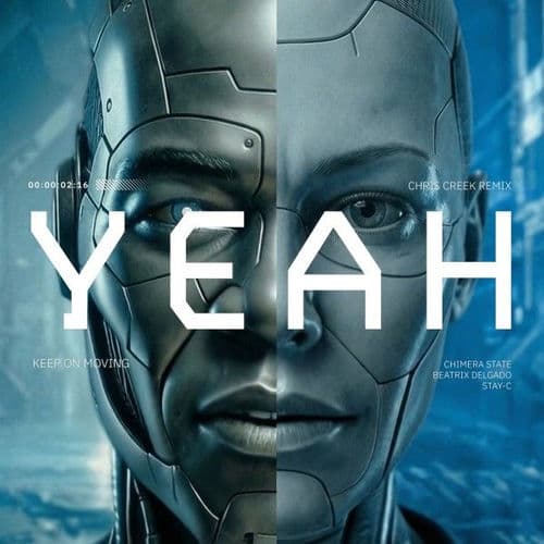 Yeah (Keep on Moving) (Chris Creek Remix)