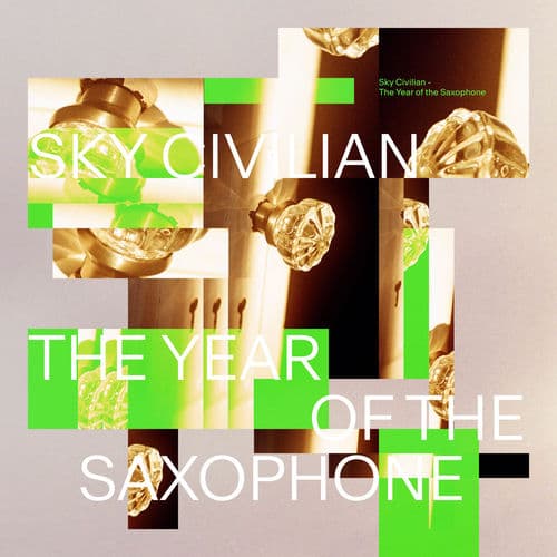 The Year of the Saxophone