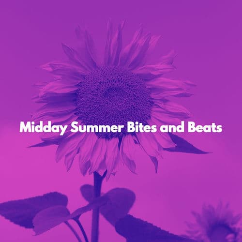 Midday Summer Bites and Beats