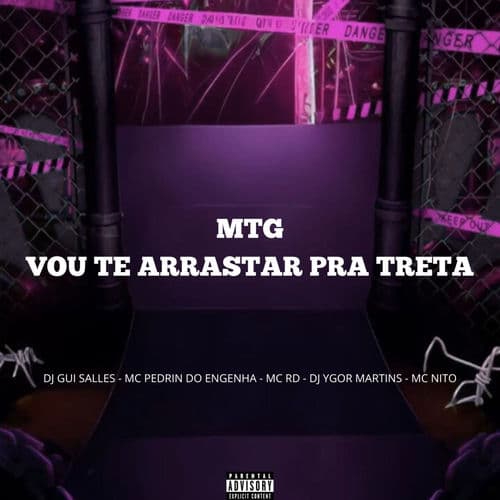 MTG - VOU TE ARRASTAR PRA TRETA