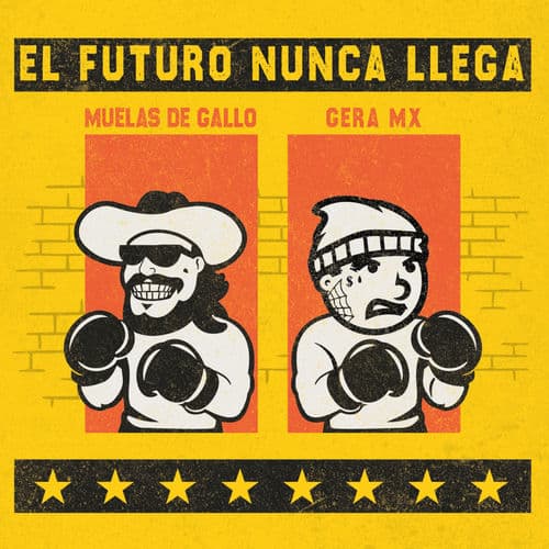El Futuro Nunca Llega