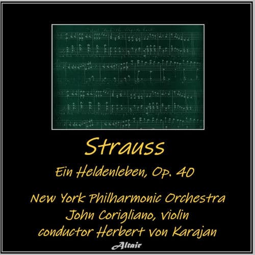 Strauss: Ein Heldenleben, OP. 40