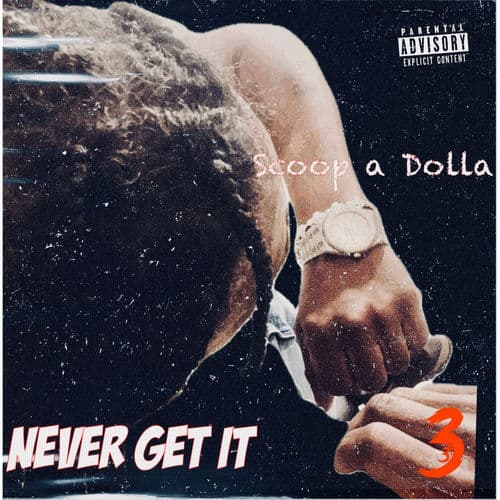 Never get it
