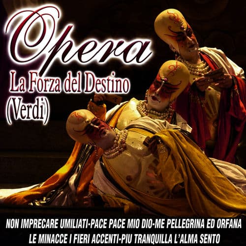 Opera - La Forza Del Destino