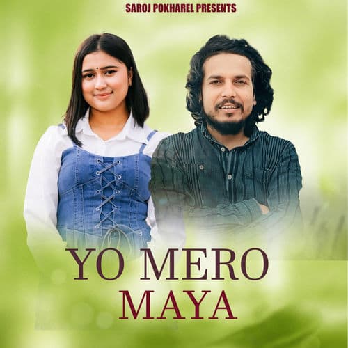 Yo Mero Maya