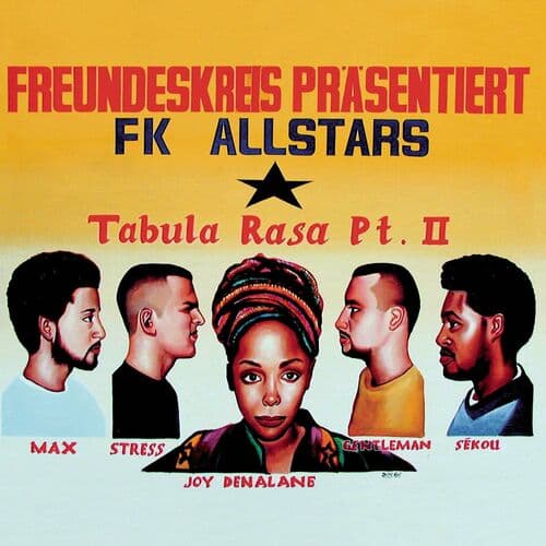 Tabula Rasa Pt. II (feat. FK Allstars)