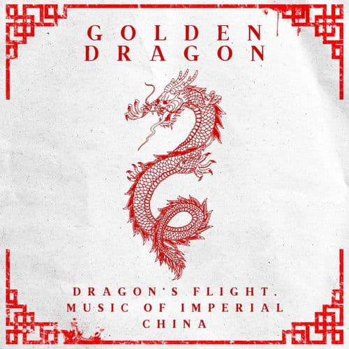 Dragon’s Flight, Music of Imperial China