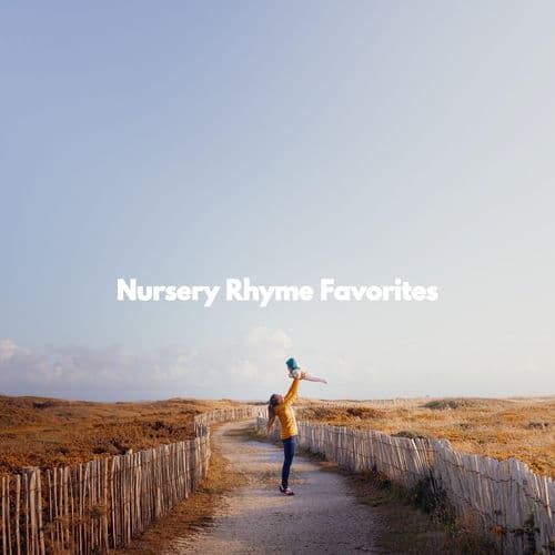 Nursery Rhyme Favorites