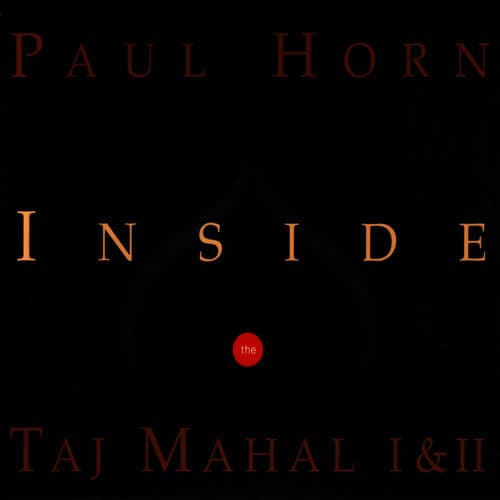 Inside the Taj Mahal I & II