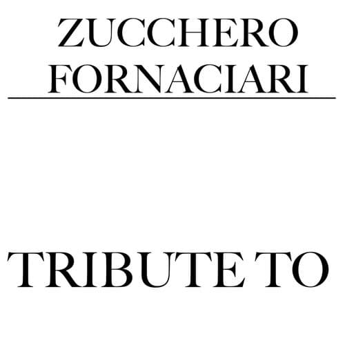Tributo a Zucchero Fornaciari
