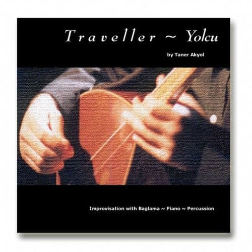 Traveller / Yolcu