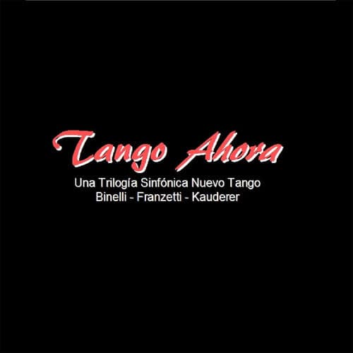 Tango Ahora