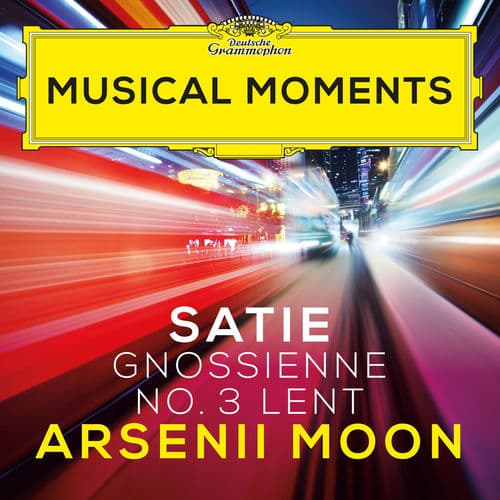 Satie: Gnossienne No. 3. Lent (Musical Moments)