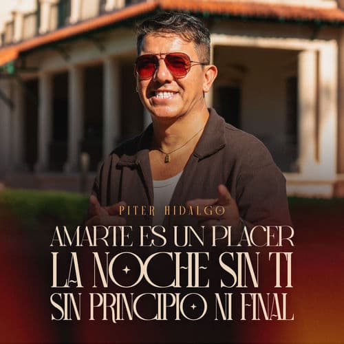 Amarte Es Un Placer / La Noche Sin Ti / Sin Principio Ni Final