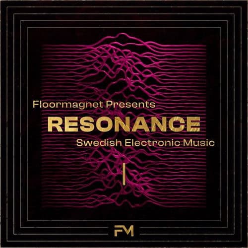 Floormagnet Presents RESONANCE Swedish Electronic Music, Pt.1