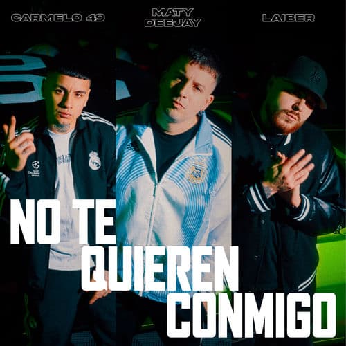 No Te Quieren Conmigo