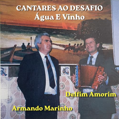 Água e Vinho (Cantares ao Desafio)
