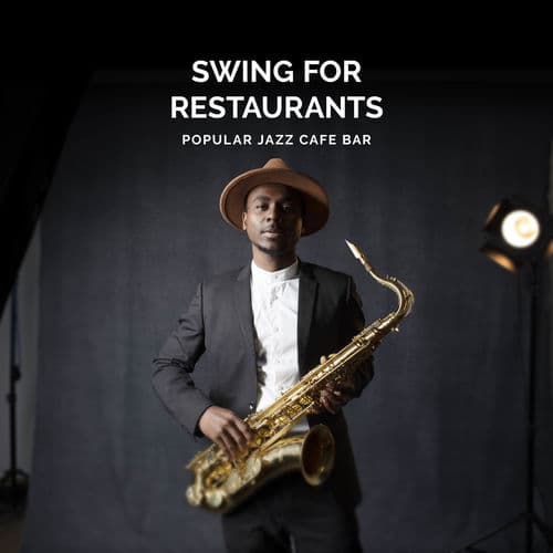 Swing for Restaurants