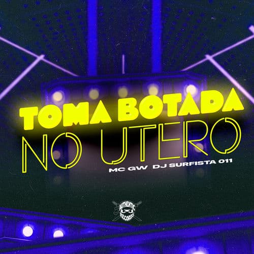 Toma Botada no Utero