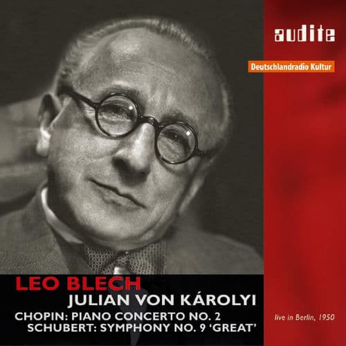 Frédéric Chopin: Piano Concerto No. 2 & Franz Schubert: Symphony 'the Great' in C Major, D. 944