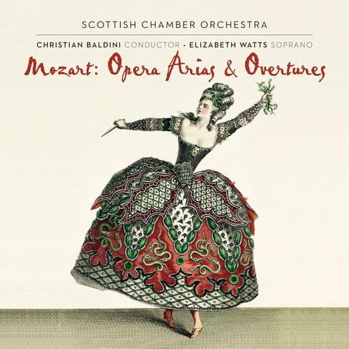 Mozart: Opera arias and overtures