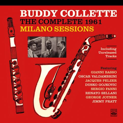 Buddy Collette: The Complete 1961 Milano Sessions