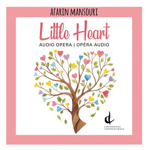 Afarin Mansouri: Little Heart (Arr. B. Ossareh)