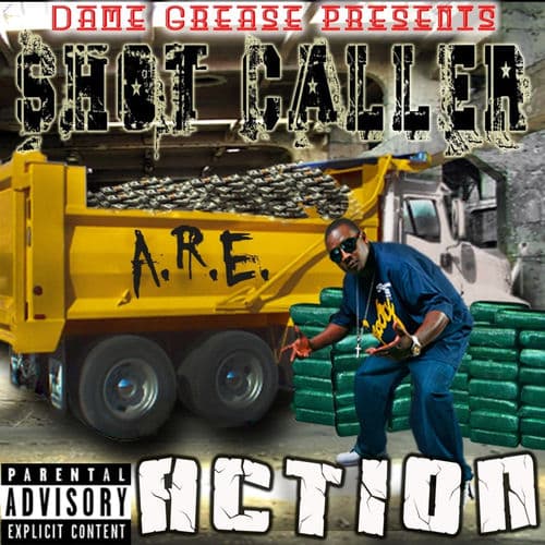 Dame Grease Present Shot Caller