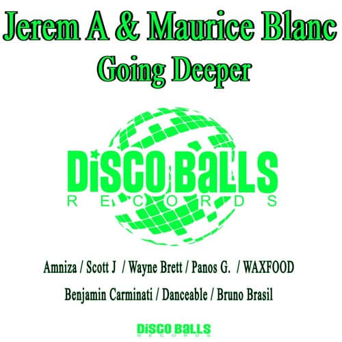 Going Deeper Remixes