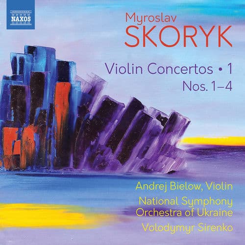 Skoryk: Complete Violin Concertos, Vol. 1