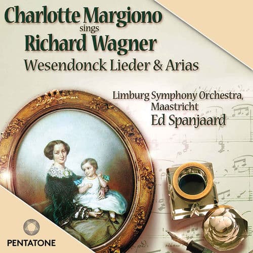 Wagner: Wesendonck Lieder & Arias