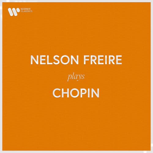 Nelson Freire Plays Chopin