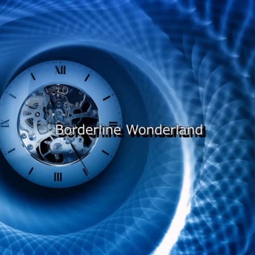 Borderline Wonderland