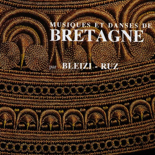 Musiques Et Danses De Bretagne