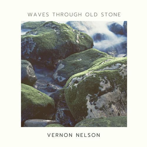 Waves Through Old Stone