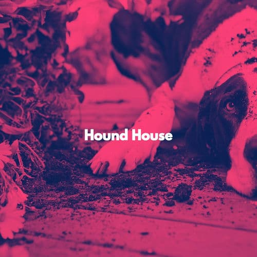 Hound House
