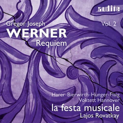 Gregor Joseph Werner: Vol. II: Requiem